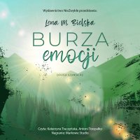 Burza emocji - Lena M. Bielska - audiobook