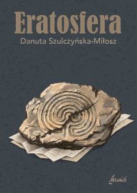 Eratosfera - Danuta Szulczyńska-Miłosz - ebook