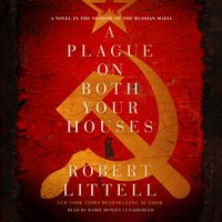 Plague on Both Your Houses - Robert Littell - audiobook