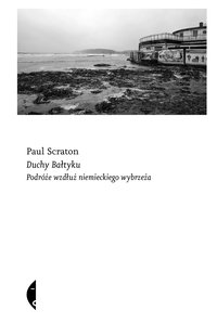 Duchy Bałtyku - Paul Scraton - ebook