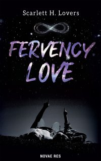 Fervency love - Scarlett H. Lovers - ebook