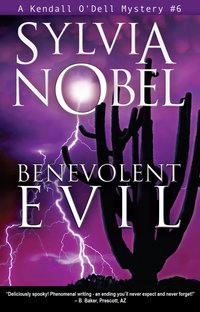 Benevolent Evil - Sylvia Nobel - ebook