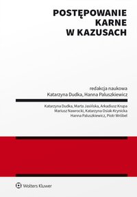 Postępowanie karne w kazusach - Katarzyna Dudka - ebook
