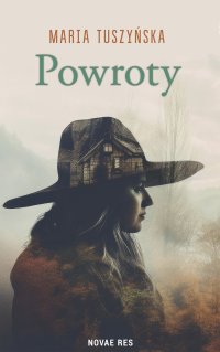 Powroty - Maria Tuszyńska - ebook