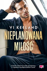 Nieplanowana miłość - Vi Keeland - ebook