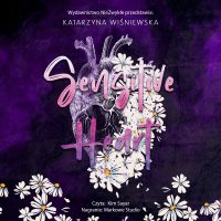 Sensitive Heart - Katarzyna Wiśniewska - audiobook