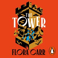 Tower - Flora Carr - audiobook