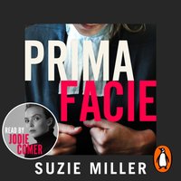 Prima Facie - Suzie Miller - audiobook