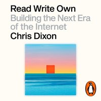 Read Write Own - Chris Dixon - audiobook