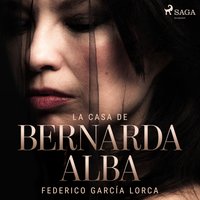 La casa de Bernarda Alba - Opracowanie zbiorowe - audiobook