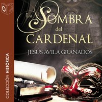 La sombra del cardenal - Jesus Avila Granados - audiobook