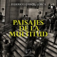 Paisaje de la multitud - Opracowanie zbiorowe - audiobook
