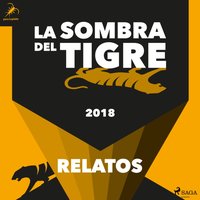 La sombra del tigre 2018 - Opracowanie zbiorowe - audiobook