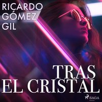 Tras el cristal - Opracowanie zbiorowe - audiobook