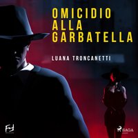 Omicidio alla Garbatella - Opracowanie zbiorowe - audiobook