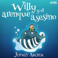 Willy y el arenque asesino - Opracowanie zbiorowe - audiobook