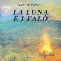 La luna e i falo - Opracowanie zbiorowe - audiobook