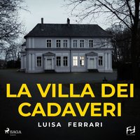 La villa dei cadaveri - Opracowanie zbiorowe - audiobook