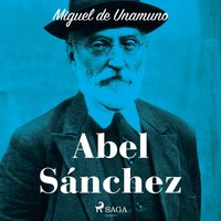 Abel Sanchez - Opracowanie zbiorowe - audiobook