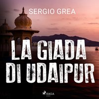 La giada di Udaipur - Opracowanie zbiorowe - audiobook