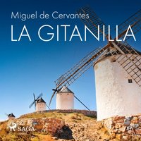 La gitanilla - Miguel de Cervantes - audiobook