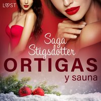 Ortigas y sauna - Saga Stigsdotter - audiobook