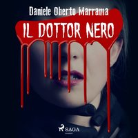 Il dottor Nero - Opracowanie zbiorowe - audiobook