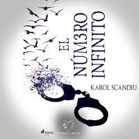 El numero infinto - Karol Scandiu - audiobook