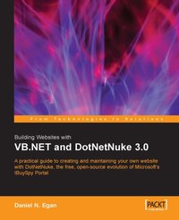 Building Websites with VB.NET and DotNetNuke 3.0 - Shaun Walker - ebook