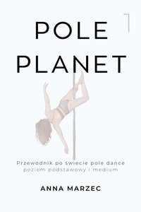 POLE PLANET - Anna Marzec - ebook