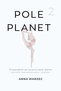 POLE PLANET 2 - Anna Marzec - ebook