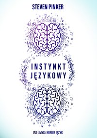 Instynkt językowy - Steven Pinker - ebook