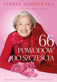 66 powodów do szczęścia - Teresa Godlewska - ebook