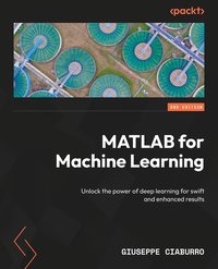 MATLAB for Machine Learning - Giuseppe Ciaburro - ebook