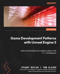 Game Development Patterns with Unreal Engine 5 - Stuart Butler - ebook