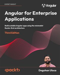Angular for Enterprise Applications - Doguhan Uluca - ebook
