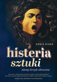 Histeria sztuki - Sonia Kisza - ebook