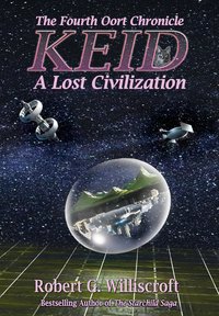 KEID: A Lost Civilization - Robert G. Williscroft - ebook