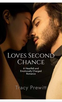 Loves Second Chance - Tracy Prewitt - ebook