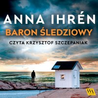 Baron śledziowy - Anna Ihrén - audiobook
