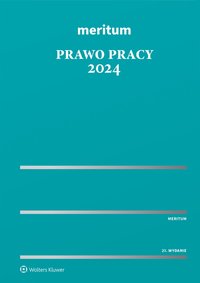 Meritum Prawo Pracy 2024 - Kazimierz Jaśkowski - ebook