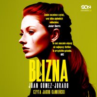 Blizna - Juan Gomez-Jurado - audiobook