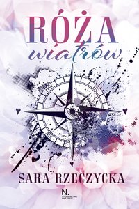 Róża wiatrów - Sara Rzeczycka - ebook