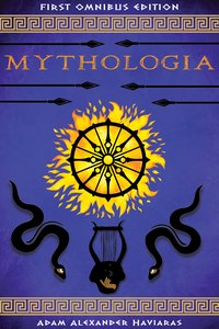 Mythologia - Adam Alexander Haviaras - ebook