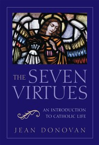 The Seven Virtues - Jean Donovan - ebook