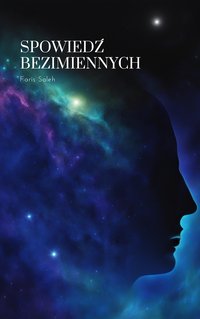 Spowiedź Bezimiennych - Faris Saleh - ebook