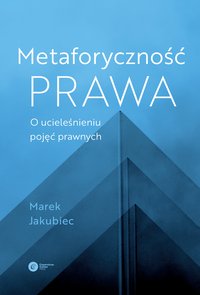 Metaforyczność prawa - Marek Jakubiec - ebook