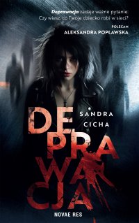 Deprawacja - Sandra Cicha - ebook