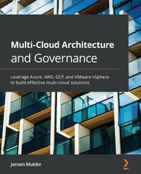 Multi-Cloud Architecture and Governance - Jeroen Mulder - ebook
