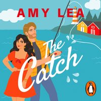 Catch - Amy Lea - audiobook
